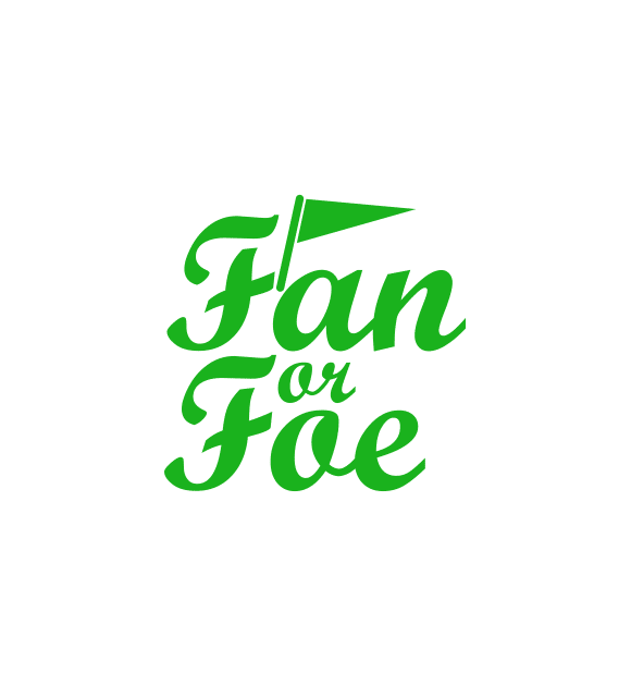 Fan or Foe
